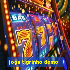 joga tigrinho demo